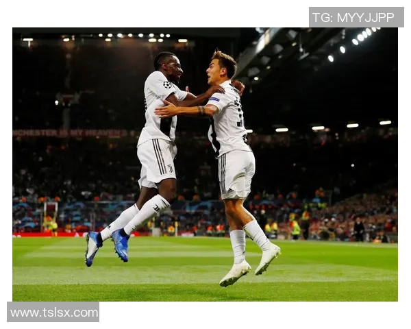 尤文图斯逆转曼联精彩战报补时绝杀引发全场狂欢