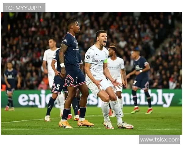 德甲精彩对决巴黎圣日耳曼大胜曼城引发全场狂欢